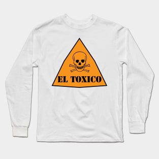 El Toxico Long Sleeve T-Shirt